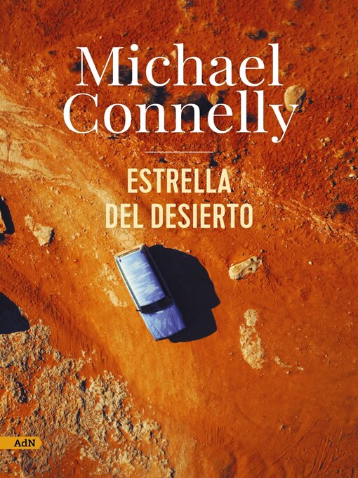 Title details for Estrella del desierto by Michael Connelly - Available